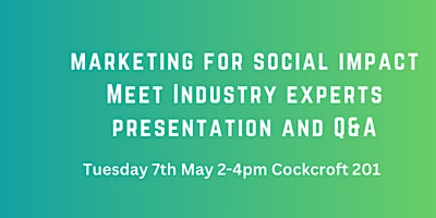 Marketing for Positive Social Impact - Meet Industry Experts primary image
