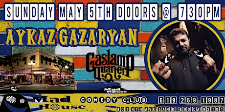 Ike Gazaryan  live in San Diego @ The World Famous Mad House Comedy Club