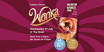 Primaire afbeelding van Wonka Outdoor Cinema at Arlington Business Park