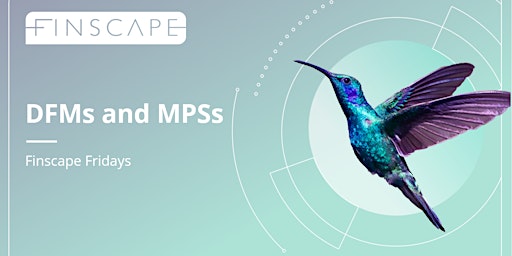Finscape Fridays - DFMs and MPSs  primärbild
