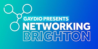 Gaydio Presents: Networking in Brighton - Sussex Cricket Ground primary image