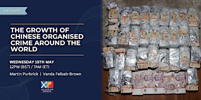 Imagem principal do evento The Growth of Chinese Organised Crime Around the World