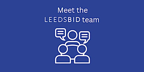 Imagem principal do evento Meet the LeedsBID team