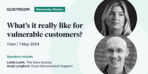 Imagen principal de What's it really like for vulnerable customers?