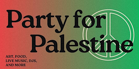 PARTY FOR Palestine - fundraiser for MAP
