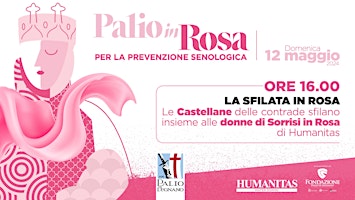 Sfilata in rosa, con le Castellane del Palio e le donne di Sorrisi in Rosa primary image