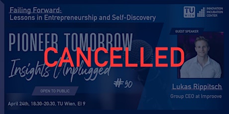 CANCELLED! PIONEER TOMORROW: Insights Unplugged #90