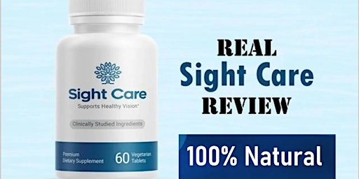 Imagem principal do evento Sight Care - How to buy online! Best Reviews