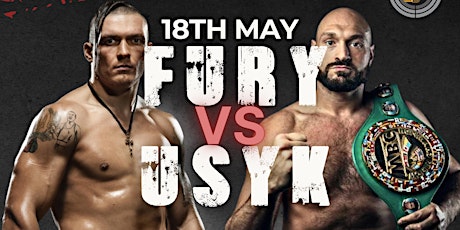 FURY v USYK - LIVE AT POINT BLANK MANCHESTER