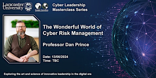 Cyber Leadership Masterclass - The Wonderful World of Cyber Risk Management primary image