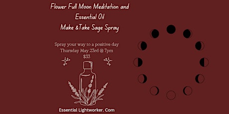 Flower Full Moon Meditation with Sage Spray Make & Take