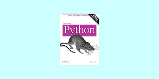 Hauptbild für Download [EPub]] Learning Python, 5th Edition By Mark Lutz Pdf Download