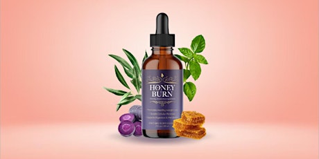 Honey Burn Reviews (2024 Update) Honest Warning for Customers Before Buy!