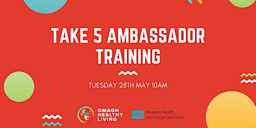 Imagem principal do evento Take 5 Ambassador Training (FREE)