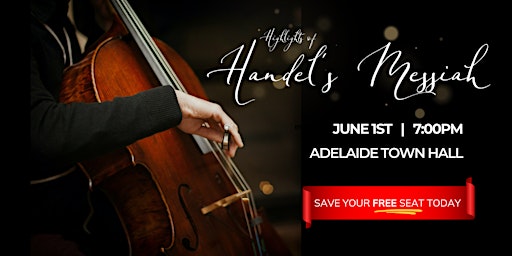 Primaire afbeelding van Highlights from Handel's Oratorio Messiah - FREE at the Adelaide Town Hall