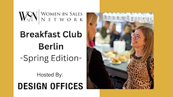 Image principale de WISN Breakfast Club Berlin Spring Edition  "Gen AI im Sales“