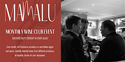 Imagem principal do evento Monthly Wine Club Event: Discover Italy's Diversity in Every Glass!