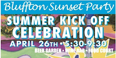 Imagem principal do evento 2024 Bluffton Sunset Party Kick Off Celebration