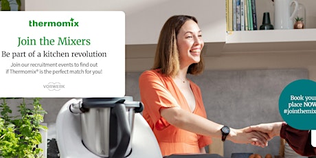 Become Thermomix advisor- job opportunity Open Day primary image