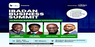 Imagen principal de Ibadan Business Summit (Batch 3 Registration)