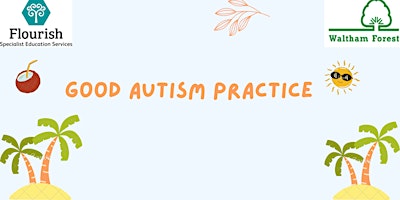 AET - Good Autism Practice  Part 1- ONLY for WF Schools primary image