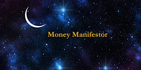 New Moon Money Manifestor