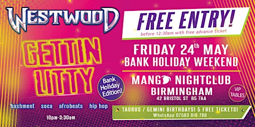 Gettin LITTY Birmingham - Tim Westwood - Mango Nightclub primary image