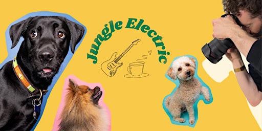 Hauptbild für Pop-up Dog Photography Event at Jungle Electric Cafe, Roman Road, Bow E3