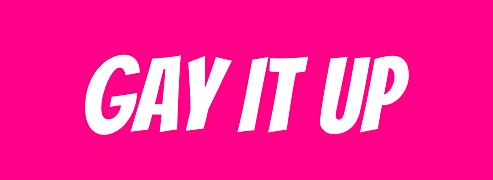 Collection image for Gay It Up