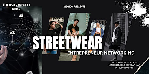 Streetwear Entrepreneur's Networking primary image