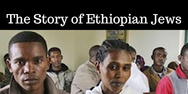 Lunch and Learn: Into The Ethiopian Jewish Community