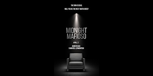 Midnight Mafioso (Mafia Night) primary image