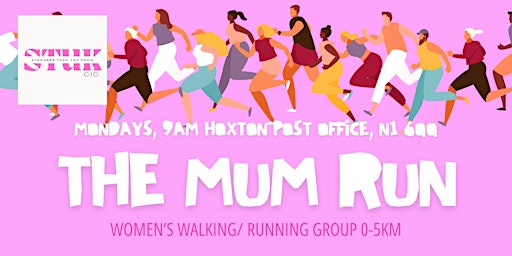Imagem principal do evento The Mum Run [0-5k walking/running group delivered by STUK CIC]