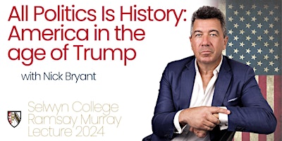 Imagem principal do evento All politics is history: America in the age of Trump