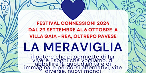 Hauptbild für FESTIVAL CONNESSIONI 2024 -  LA MERAVIGLIA