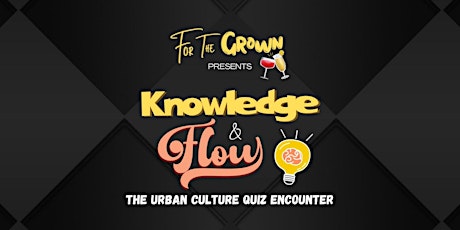 Knowledge & Flow Quiz Night