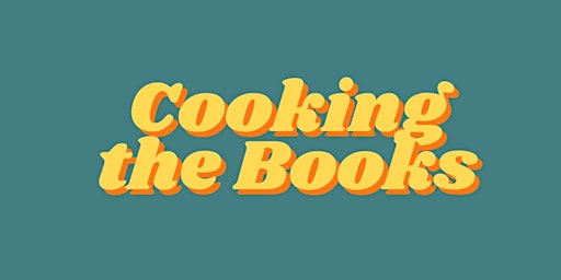 Imagem principal do evento Cooking the Books Cookbook Club