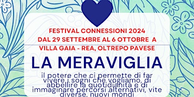 Hauptbild für FESTIVAL CONNESSIONI 2024  -  LA MERAVIGLIA