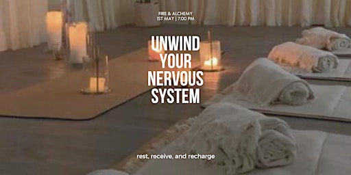 Imagem principal do evento Unwind Your Nervous System