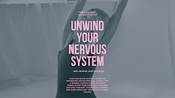 Imagem principal do evento Unwind Your Nervous System