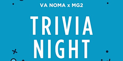 Primaire afbeelding van VA NOMA Trivia Night Hosted By MG2