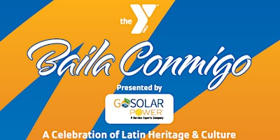 ¡Baila Conmigo! A Festive Celebration of the Latin Culture! primary image