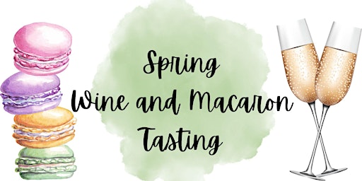 Imagem principal de Spring Wine and Macaron Tasting