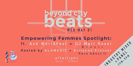 Empowering Femmes Spotlight: Axé WorldFest + DJ Mari Rossi (Brazil)