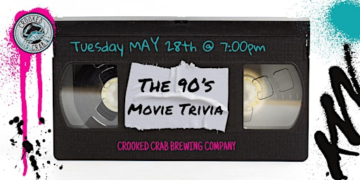 Imagem principal do evento 90’s Movies Trivia at Crooked Crab Brewing Company