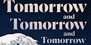 Imagen principal de BYB Book Club reads Tomorrow and Tomorrow and Tomorrow by Gabrielle Zevin