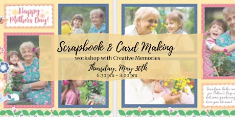 Scrapbook & Card Making Workshop