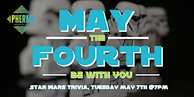 Image principale de Star Wars Trivia  May The Fourth Be With You at Pherm Brewing Company