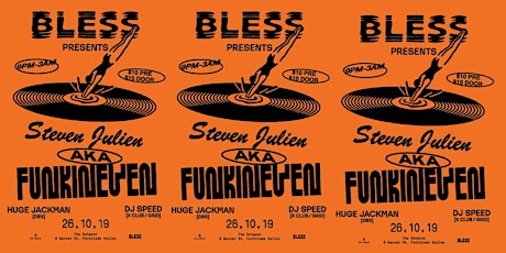 BLESS - Steven Julien aka Funkineven (UK Apron Records) 26.10.19 primary image