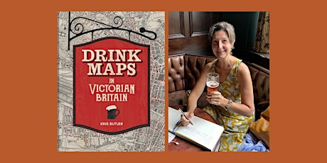 Drinks Maps in Victorian Britain by Kris Butler